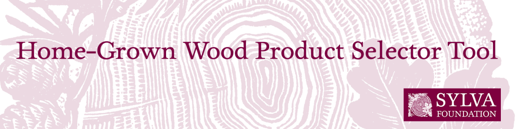 home-grown wood product selector tool